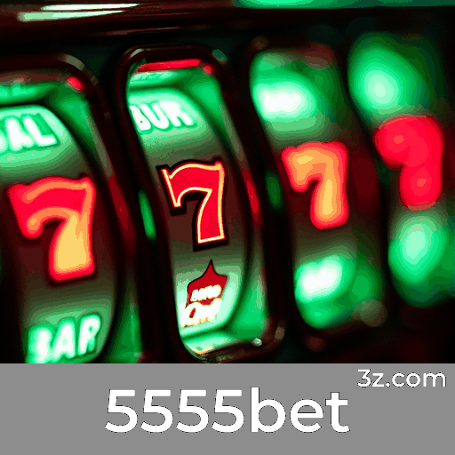 5555bet: Estável, Seguro e Otimizado para o Brasil