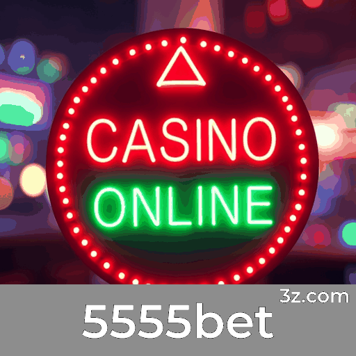 5555bet: Estável, Seguro e Otimizado para o Brasil
